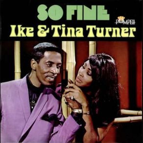 Download track You're So Fine Tina Turner, Ike