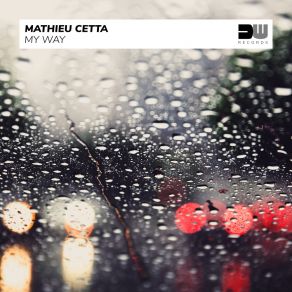 Download track My Way Mathieu Cetta