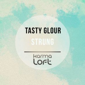 Download track Frame Of Mind Tasty Glour