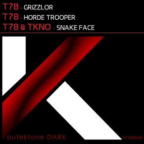 Download track Snake Face T78