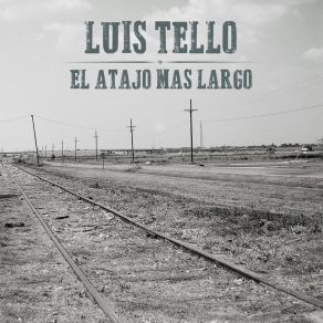 Download track No Estuvo Tan Mal Luis Tello