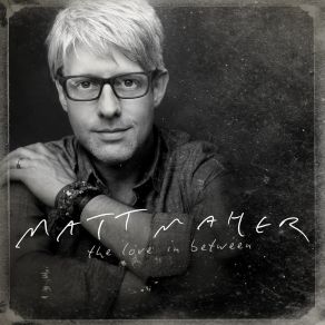 Download track Every Little Prison (Deliver Me) Matt Maher