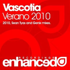 Download track Verano 2010 (Sean Tyas Remix) Vascotia