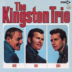 Download track Long Time Blues The Kingston Trio