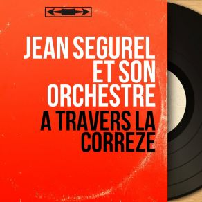 Download track Sous Les Marronniers Jean Ségurel