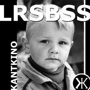 Download track LRSBSS (Eddie B. Redux) Kant KinoEddie Bengtsson