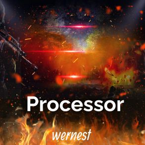 Download track Processor Wernest