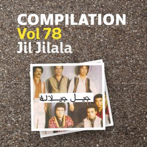 Download track Lillah Latchafi Fiya 3da Jil Jilala