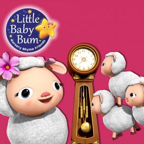 Download track Hickory Dickory Dur - Teil 2 Little Baby Bum Kinderreime Freunde