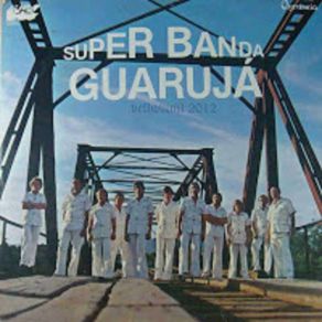 Download track Sentinela SUPER BANDA GUARUJÁ