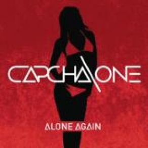 Download track Alone Again (Extended Version) Capcha One