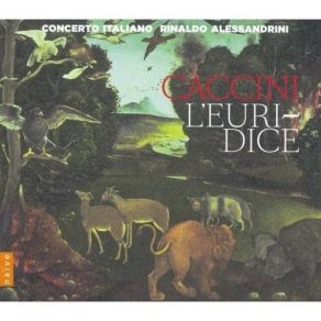 Download track 17. Scena 5 - Arcetro: Gia  Del Bel Carro Ardente Caccini Giulio