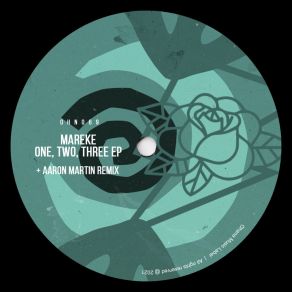 Download track One, Two, Three (Original Mix) Mareke