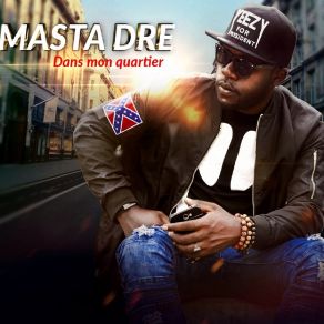 Download track Bien Glacé Masta Dre