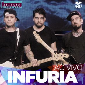 Download track Eu Não Quero Saber Mais De Você (V. S. F) (Ao Vivo) Infuria