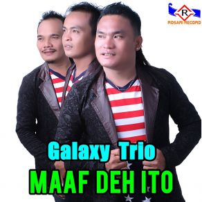 Download track MAAF DEH ITO Galaxy Trio