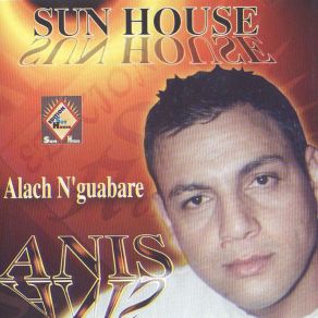 Download track Alach N'guabare Anis