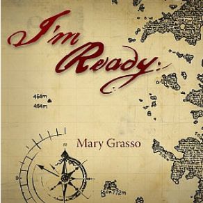 Download track Im Ready Mary Grasso