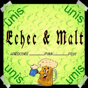 Download track Unis Échec & Malt