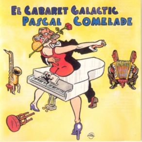 Download track Danseur De Tango Descandant Un Escalier Pascal Comelade