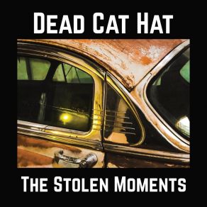 Download track Hang Up The Telephone Dead Cat Hat