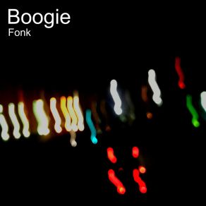 Download track Boogie (11) Fonk