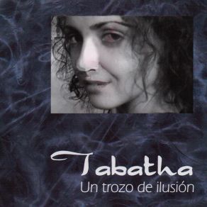 Download track 01 Un Trozo De Ilusión Tabatha