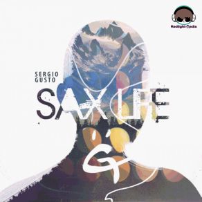 Download track Sax Life Sergio Gusto