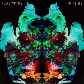 Download track Planetary Joy Drip Lines