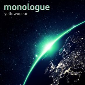 Download track Monologue Yellow Ocean