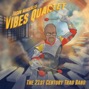 Download track BP Shakedown Jason Marsalis Vibes Quartet