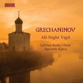 Download track 1. Blagoslovi Dushe Moya Ghospoda Gretchaninov Alexander Tikhonovich