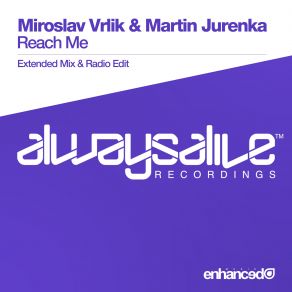 Download track Reach Me (Extended Mix) Miroslav Vrlik, Martin Jurenka