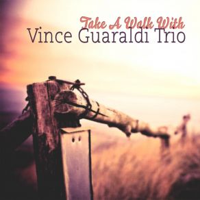 Download track A Flower Is A Lonesome Thing The Vince Guaraldi Trio