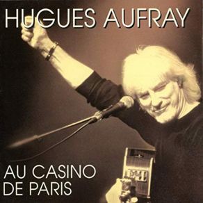 Download track Au Cœur De Mon Pays (Live Au Casino De Paris / 1996) Hugues Aufray