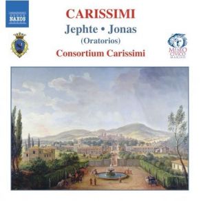 Download track 8. Historia Di Jephte - Historicus A 3 Giacomo Carissimi