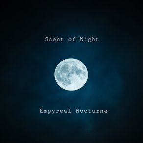 Download track Cosmic Jokes Empyreal Nocturne