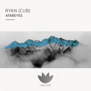 Download track Atabeyes Cub Ryan