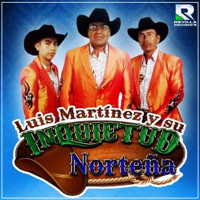 Download track Contigo No Existe El Tiempo SU INQUIETUD NORTEÑA