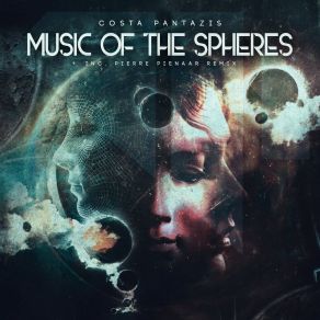 Download track Music Of The Spheres (Pierre Pienaar Dub Mix) Costa PantazisPierre Pienaar
