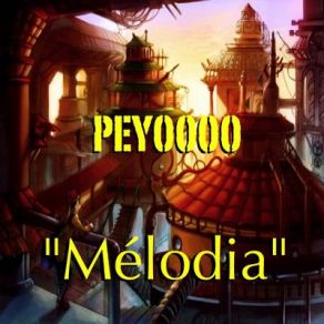 Download track Melodia Peyoooo