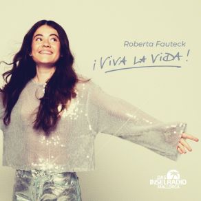 Download track Viva La Vida (Extended Edit) Roberta Fauteck