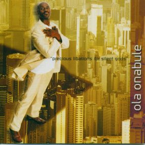 Download track Precious Libations Ola Onabule