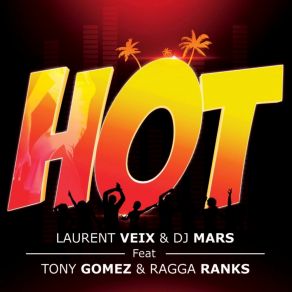 Download track Hot (Radio Edit) Ragga Ranks