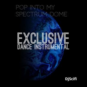 Download track Pop Into My Spectrum DjScifi