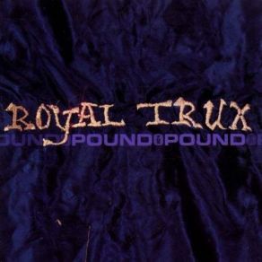 Download track Call Out The Lions Royal Trux