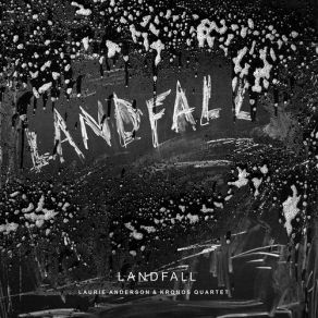 Download track Wind Whistles Through The Dark City Laurie Anderson, Kronos Quartet