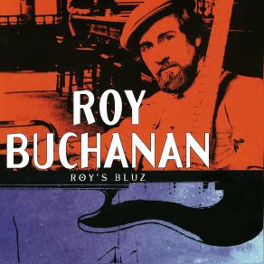 Download track My Friend Jeff Roy Buchanan