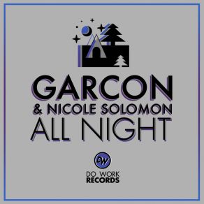 Download track All Night (Club Mix) Nicole Solomon