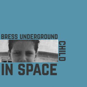 Download track Dawn Bress Underground